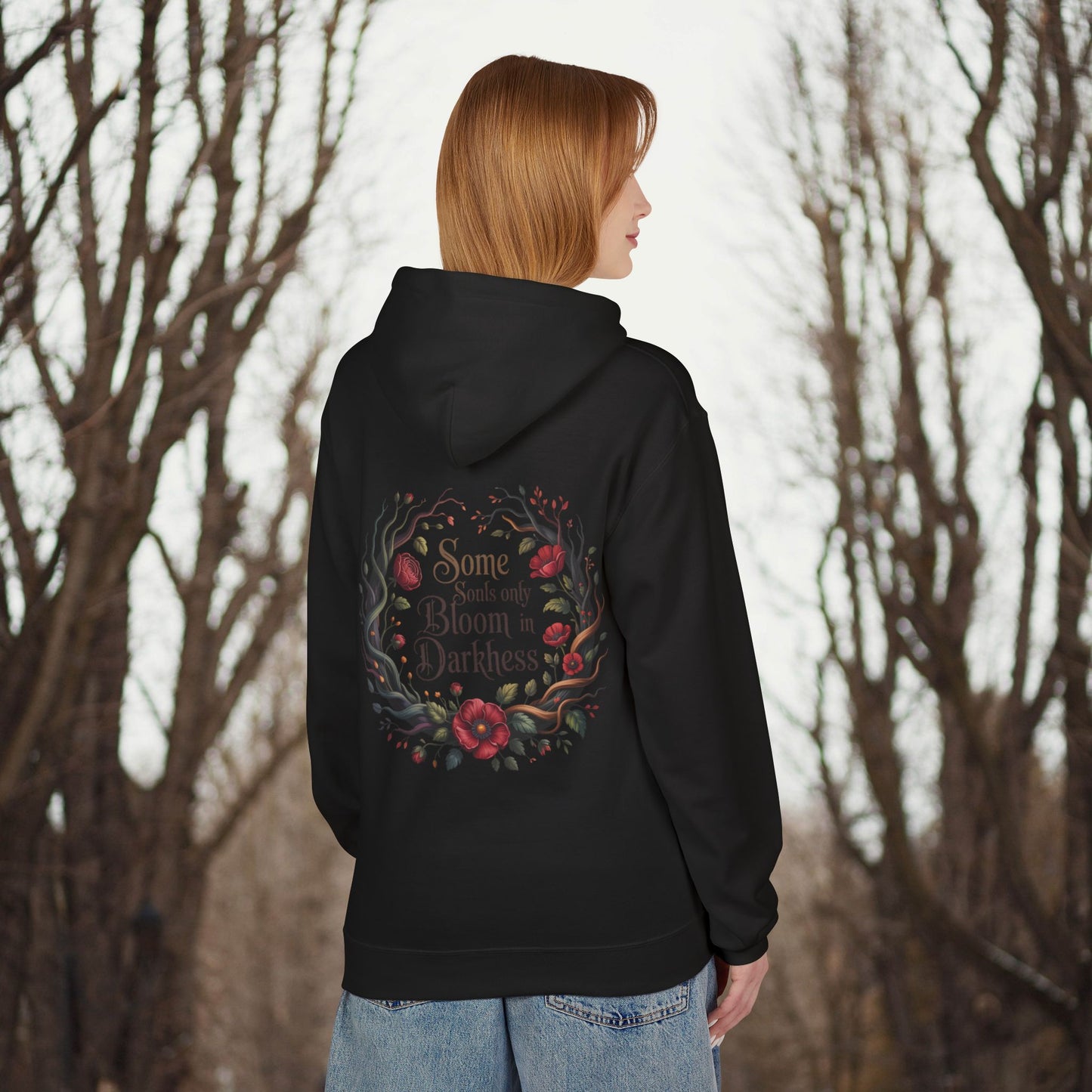 "Some Souls Only Bloom in Darkness" Floral Gothic Pullover Hoodie