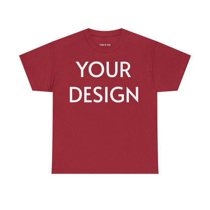Custom Design T-Shirt — Personalized Print