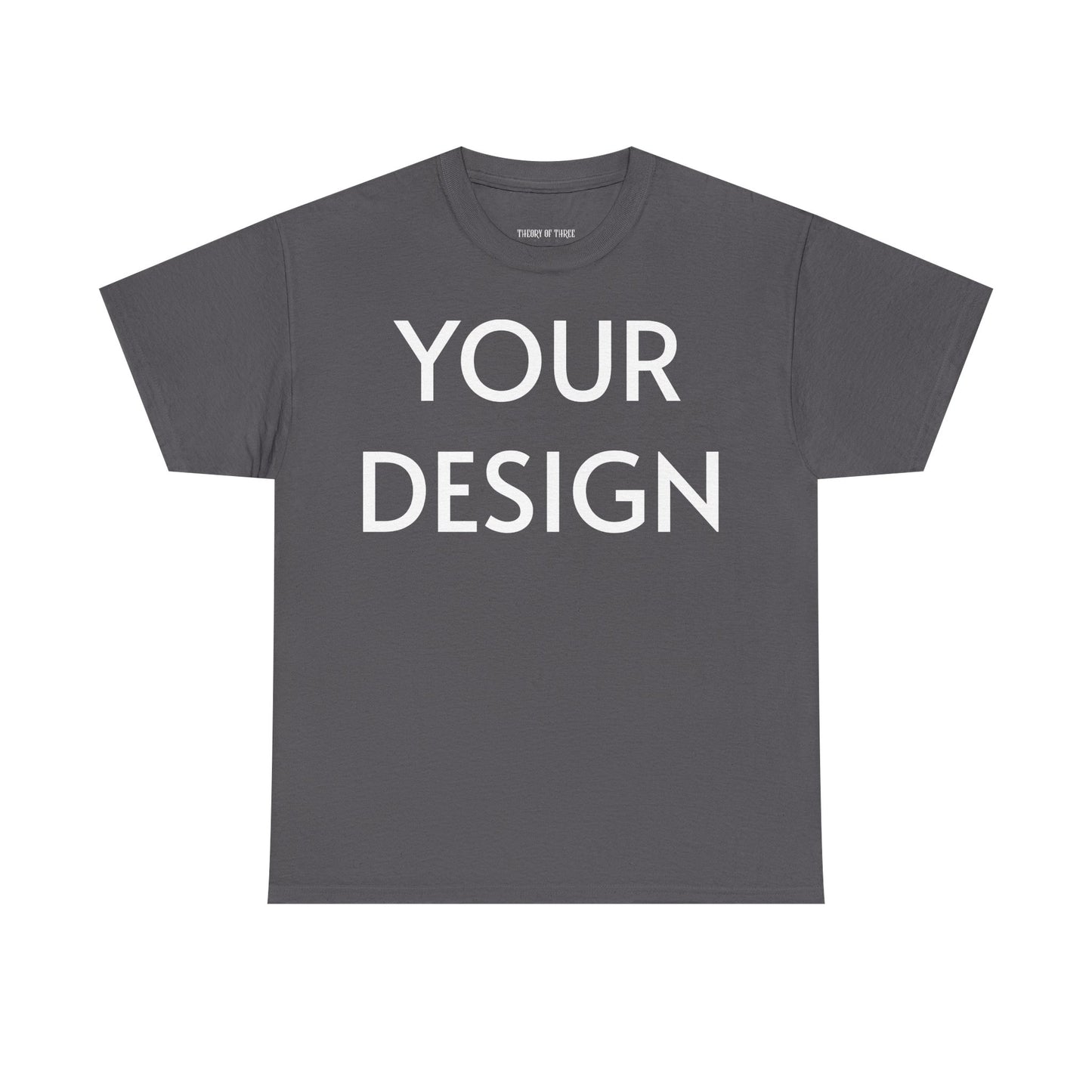 Custom Design T-Shirt — Personalized Print