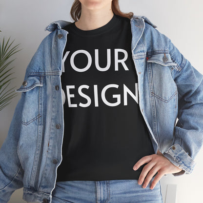 Custom Design T-Shirt — Personalized Print